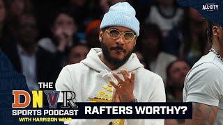 Should the Nuggets retire Carmelo Anthony’s jersey? | The Denver Sports Podcast with Harrison Wind