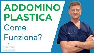 Addominoplastica come funziona ? - Dr Arnaldo Paganelli Chirurgo Plastico