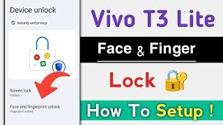 Vivo T3 Lite How To Setup Face Lock & Fingerprint Lock