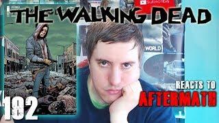 Trev Reacts to The Walking Dead 192 Aftermath! - MAJOR SPOILER WARNING!