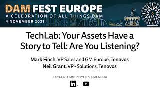 TechLab: Your Assets Have a Story to Tell: Are You Listening?