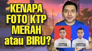 Kenapa foto KTP Warna Merah atau Biru?