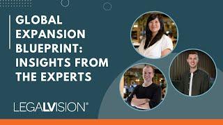 [AU] Global Expansion Blueprint: Insights from the Experts | LegalVision