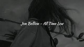 Jon Bellion - All Time Low [𝙨𝙡𝙤𝙬𝙚𝙙 + 𝙧𝙚𝙫𝙚𝙧𝙗 + 𝙗𝙖𝙨𝙨 𝙗𝙤𝙤𝙨𝙩𝙚𝙙]࿐