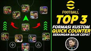 TOP 3 FORMASI TERBAIK SERANGAN BALIK CEPAT EFOOTBALL 2025 | EFOOTBALL MOBILE QUICK COUNTER FORMATION