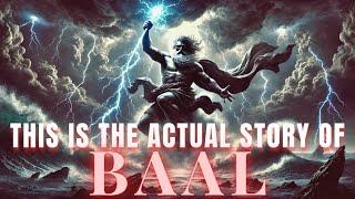 I actually read the Baal myth...here's what I found!