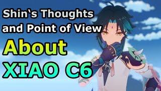 Shin's Thoughts About Xiao C6