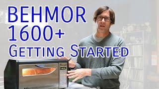 Getting Started with the Behmor 1600+ Coffee Roaster