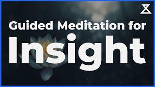 Guided Insight Meditation (15 Mins, No Music, Voice Only)