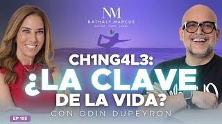 CH1NG4L3: ¿LA CLAVE de la VIDA? con Odin Dupeyron y Nathaly Marcus en Las 3 R Ep.#195