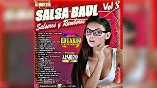 Salsa Baúl Mix Salseros y Rumberos Vol. 03 Dj Eduardo Escobar