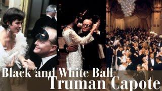 A Closer Look: Truman Capote’s Black and White Ball | Cultured Elegance