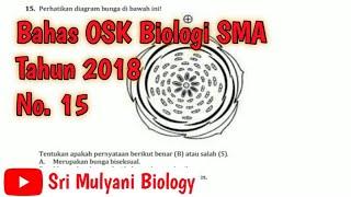 PEMBAHASAN OSK BIOLOGI SMA 2018| No.15