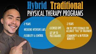 Is a Hybrid DPT Program WORTH IT? Online DPT program vs Traditional