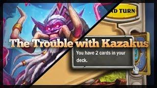 The Trouble with Kazakus