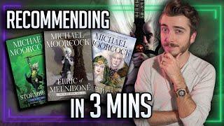 Recommending The Elric Saga in 3 Minutes