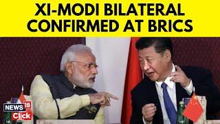 Modi, Xi To Hold First Bilateral Meet In 5 Years As India, China End Border Stand-Off | N18G