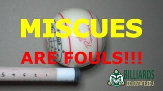 MISCUES … Should the Rules be Changed to Make Them FOULS?