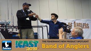 THE FISHERMAN'S NEW PRODUCT SPOTLIGHT - BAND OF ANGLERS