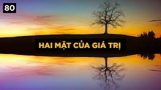 Hai mặt của giá trị