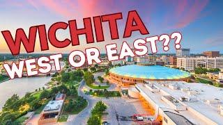 Where to Live in Wichita, KS.  West Wichita or East Wichita..What You Will Find on Each Side of Town