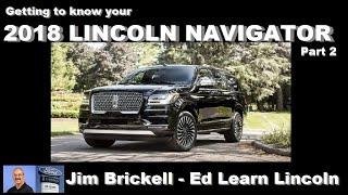 Getting to know your 2018 Lincoln Navigator  - part 2