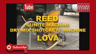 REED "LOVA" GUNITE MACHINE DRY-MIX SHOTCRETE MACHINE