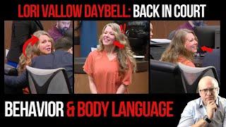 Lori Vallow Daybell Back in Arizona Court: Behavior and Body Language