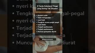 8 tanda kolesterol tinggi yang tidak disadari #kolesterol  #videoshort #dapurmommyevi