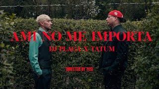 Ami No Me Importa - Tatum, DJ Plaga (Video Oficial)