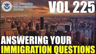 When Can I Expect My IMMIGRANT VISA INTERVIEW? Visa Bulletin 2025 | Immigration Q&A Vol 225