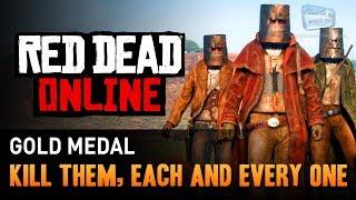 Red Dead Online - Mission #8 - Kill Them, Each and Every One [Gold Medal]