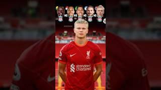 Mane VS Van Dijk VS Firmino VS Allister VS Haaland  Destroyed Future Clubs Challenge