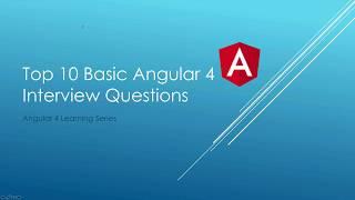 Top 10 Basic Angular Interview Questions