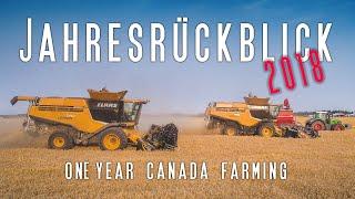 One year Farming in Canada | Jahresrückblick 2018 | die Ackerknipser