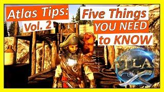 Atlas Tips vol 2 | 5 More Tips I Wish I Knew When I Started