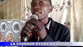 LA CHANSON NYOKA NA MOTAKO