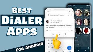 5 Best Free Dialer Apps For Android