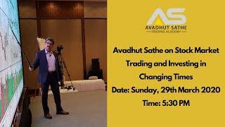 YouTube Live Event - Avadhut Sathe on Stock Market Trading and Investing in changing times
