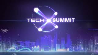 TechX Summit 2022 Opening Video