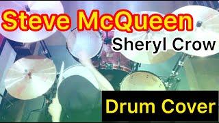 Steve McQueen - Sheryl Crow (Drum Cover) by Yusuke Otsubo