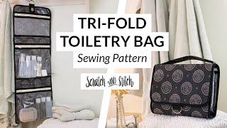 Tri-Fold Toiletry Bag Sewing Pattern by Scratch and Stitch