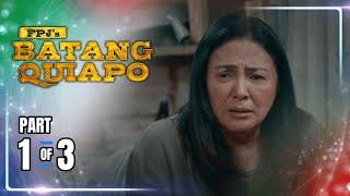 FPJ's Batang Quiapo | Episode 453 (1/3) | November 11, 2024