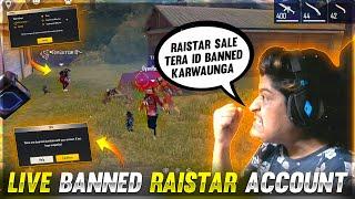 Raistar ID Banned Finally IN Live Stream | 7 Day Raistar ID Suspended | Garena Free Fire