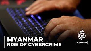 Myanmar cybercrime: Scam centres set up along border with Thailand