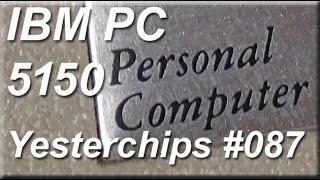 MIGs Yesterchips - Folge #087 IBM PC 5150