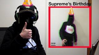 Supreme's 1st Birthday! | Rynerath