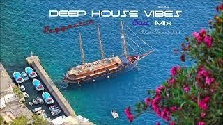 Deep House Vibes  Mix 14 (2024) # Nikos Danelakis #Best of Deep Vocal  Reggaeton  & Chill