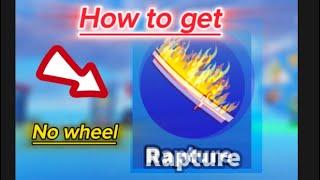 How To Get Rapture Ability Without Spinning The Wheel (NEW METHOD)