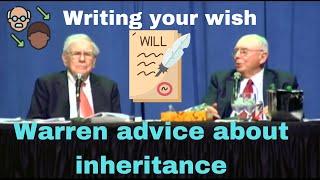 Warren Buffet gives Advice on Inheritance and Will Writing